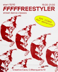 Poster announcing new freestyler Street Dance Classes in the Creative Cave